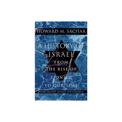 A History of Israel - 3rd Edition by Howard M Sachar (Paperback)