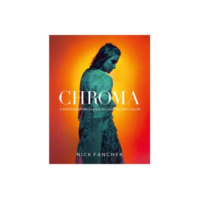 Chroma - by Nick Fancher (Paperback)