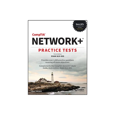 Comptia Network+ Practice Tests - (Sybex Study Guide) 3rd Edition by Craig Zacker (Paperback)