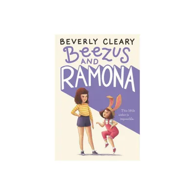 Beezus and Ramona ( Ramona) (Reissue) (Paperback) by Beverly Cleary