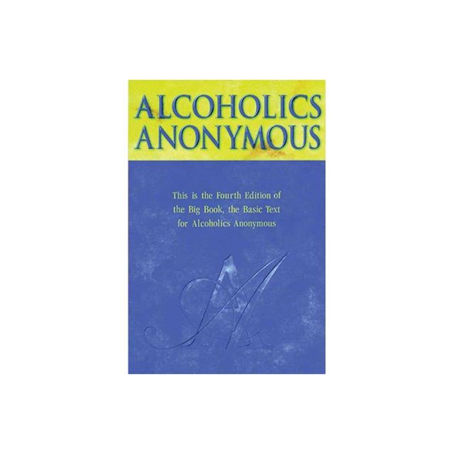 Alcoholics Anonymous