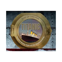 Titanic: Ship of Dreams - by Scholastic (Hardcover)