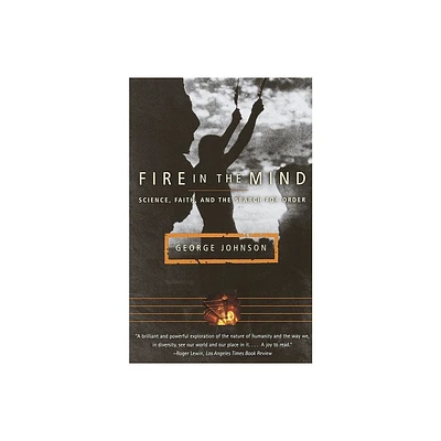 Fire in the Mind - by George Johnson (Paperback)