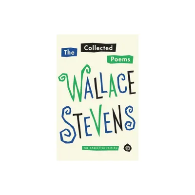 The Collected Poems of Wallace Stevens - (Paperback)