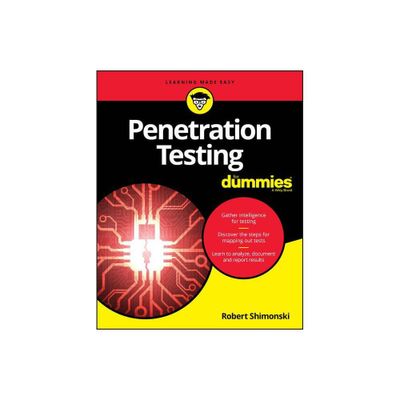 Penetration Testing for Dummies - by Robert Shimonski (Paperback)