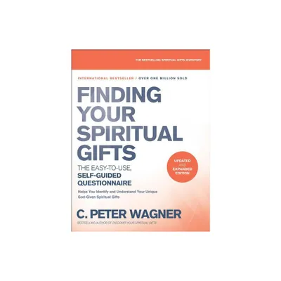 Finding Your Spiritual Gifts Questionnaire - by C Peter Wagner (Paperback)