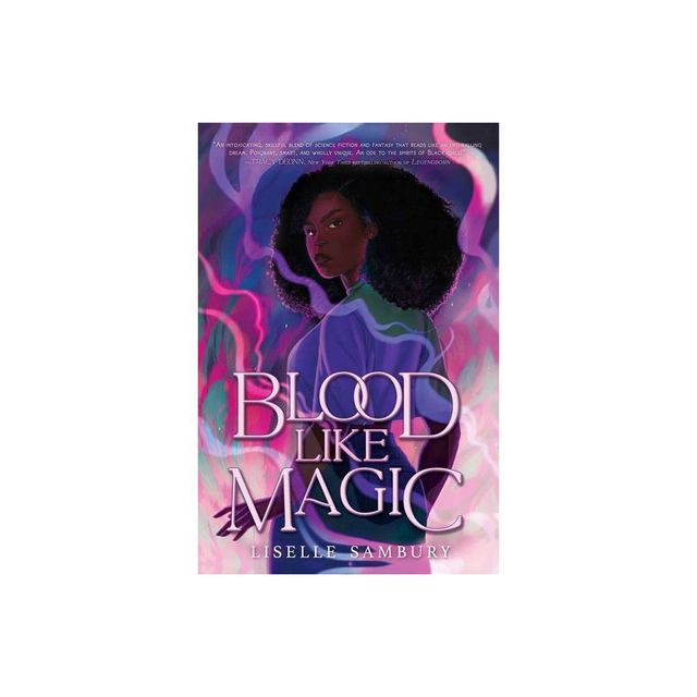 Blood Like Magic - by Liselle Sambury (Paperback)