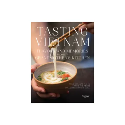 Tasting Vietnam - by Anne-Solene Hatte (Hardcover)