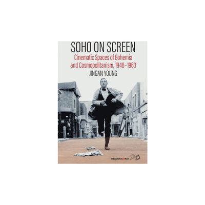 Soho on Screen - by Jingan Young (Hardcover)