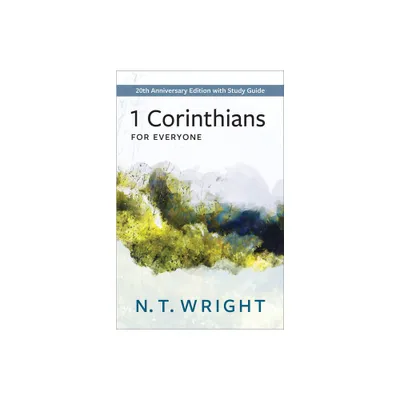 1 Corinthians for Everyone - (New Testament for Everyone) by N T Wright (Paperback)