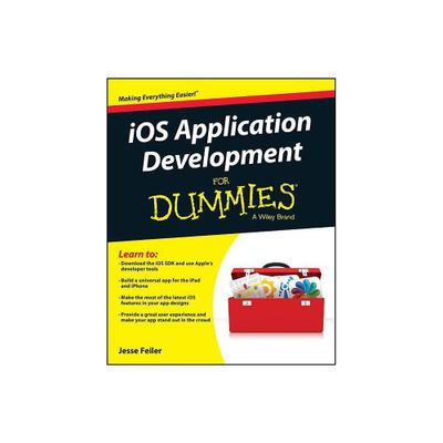 IOS App Development for Dummies - by Jesse Feiler (Paperback)