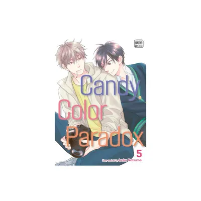 Candy Color Paradox, Vol. 5 - by Isaku Natsume (Paperback)