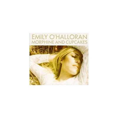 Emily OHalloran - Morphine and Cupcakes (CD)