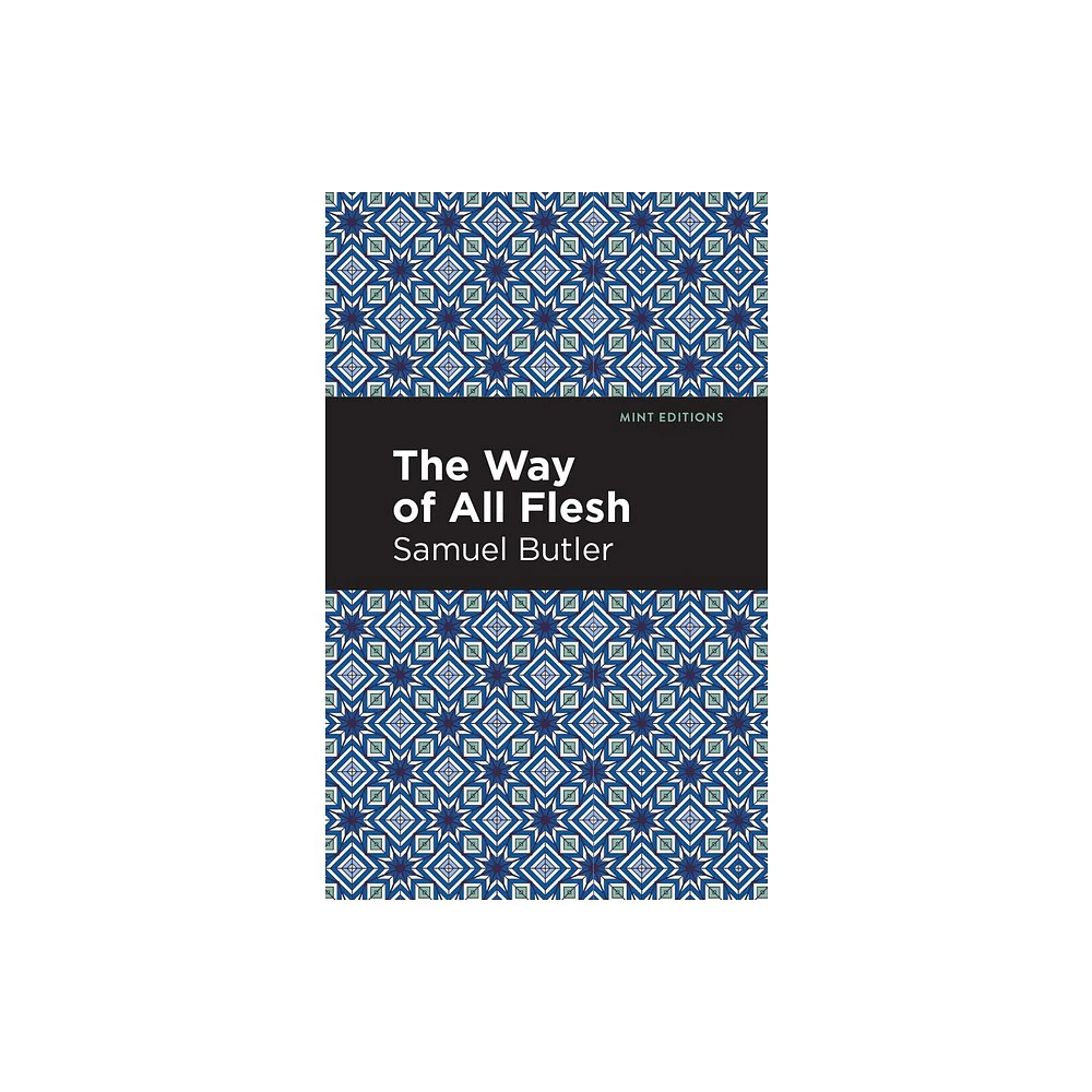 The Way of All Flesh