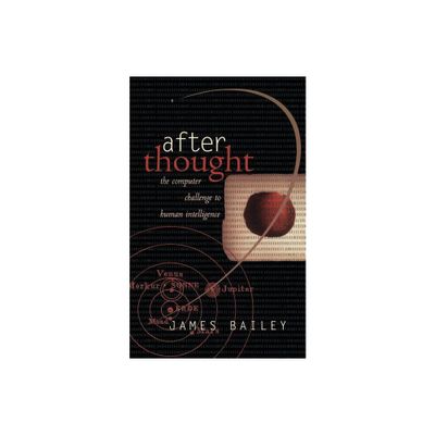 After Thought - by James Bailey (Paperback)