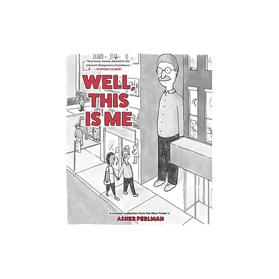 Well, This Is Me - by Asher Perlman (Paperback)