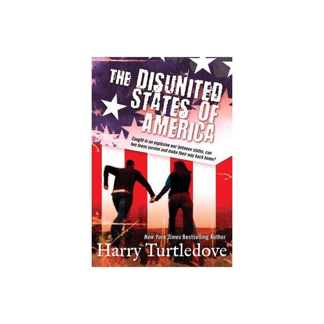 The Disunited States of America - (Crosstime Traffic) by Harry Turtledove (Paperback)