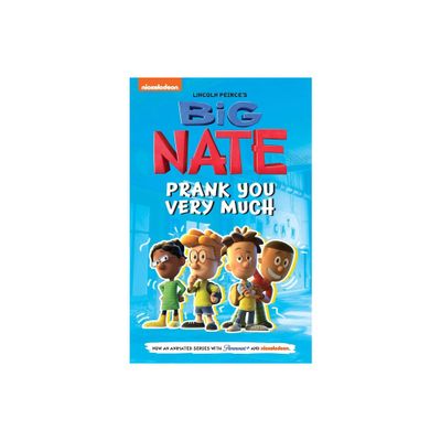 Big Nate: Prank You Very Much