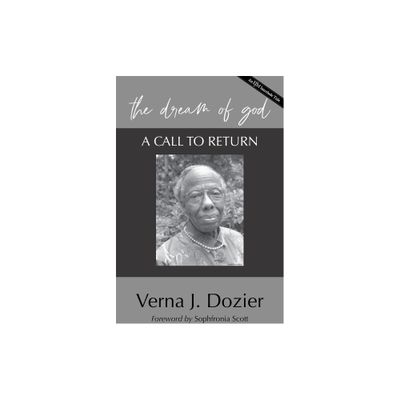 The Dream of God - 2nd Edition by Verna J Dozier (Paperback)