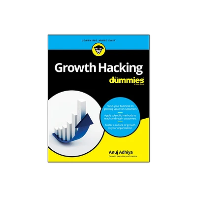 Growth Hacking for Dummies - by Anuj Adhiya (Paperback)