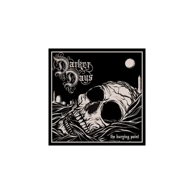 Darker Days - The Burying Point (CD)