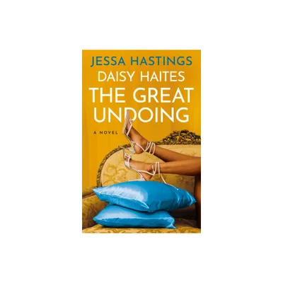 Daisy Haites: The Great Undoing - (The Magnolia Parks Universe) by Jessa Hastings (Paperback)