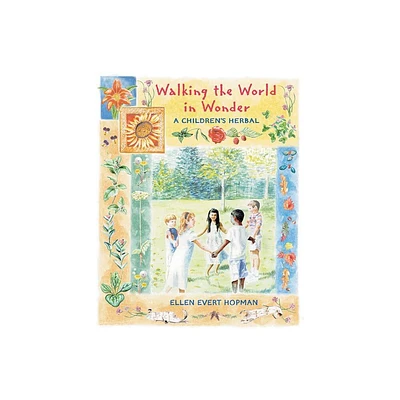 Walking the World in Wonder - by Ellen Evert Hopman (Paperback)