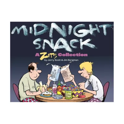 Midnight Snack - (Zits) by Jerry Scott & Jim Borgman (Paperback)