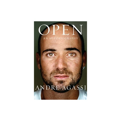 Open (Hardcover) - by Andre Agassi