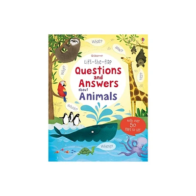 Lift-The-Flap Questions and Answers about Animals - by Katie Daynes (Board Book)