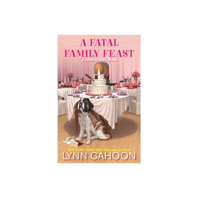 A Fatal Family Feast - (Farm-To-Fork Mystery) by Lynn Cahoon (Paperback)