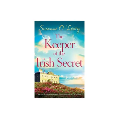 The Keeper of the Irish Secret - (Magnolia Manor) by Susanne OLeary (Paperback)