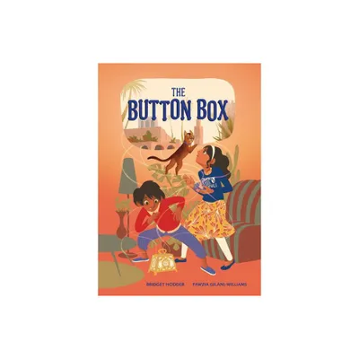 The Button Box - by Bridget Hodder & Fawzia Gilani-Williams (Paperback)