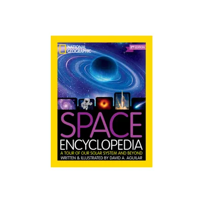 National Geographic Kids Space Encyclopedia, 2nd Edition - (Hardcover)