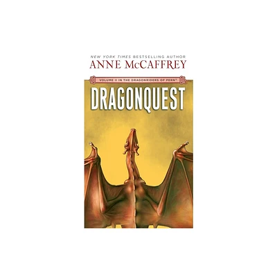 Dragonquest - (Dragonriders of Pern) by Anne McCaffrey (Paperback)