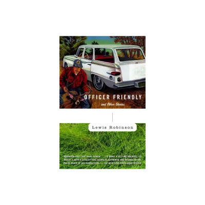 Officer Friendly - by Lewis Robinson (Paperback)