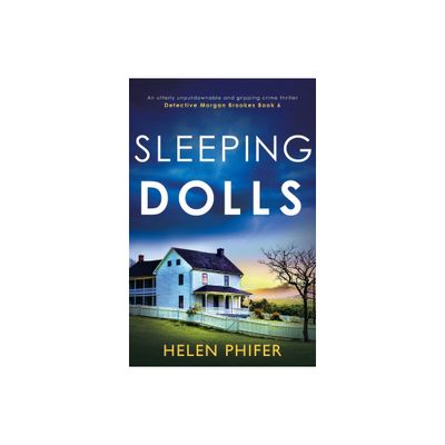 Sleeping Dolls - (Detective Morgan Brookes) by Helen Phifer (Paperback)