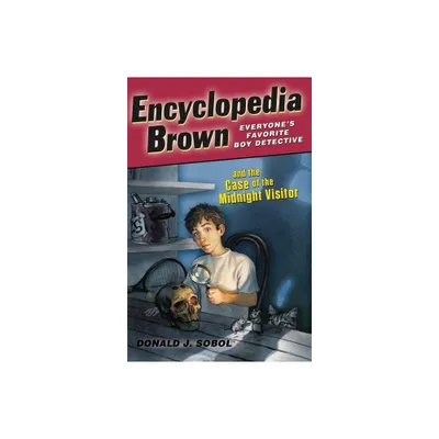 Encyclopedia Brown and the Case of the Midnight Visitor - by Donald J Sobol (Paperback)