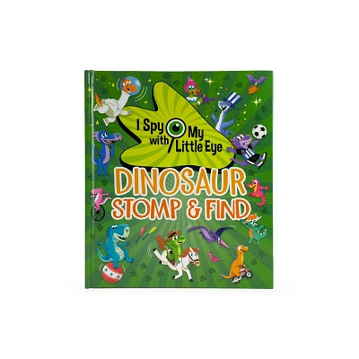 Dinosaur Stomp & Find (I Spy with My Little Eye) - by Cottage Door Press (Hardcover)