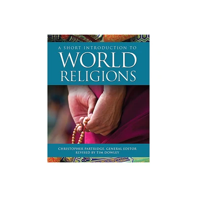 A Short Introduction to World Religions - 3rd Edition by Christopher Partridge (Paperback)