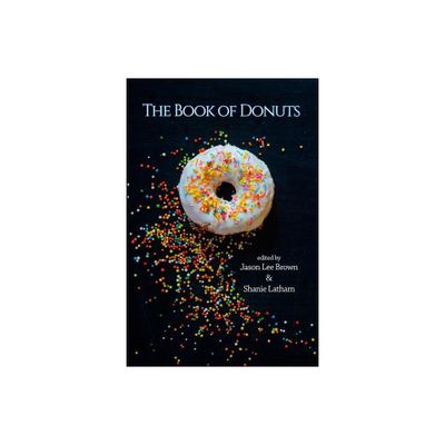 The Book of Donuts - by Diane Lockward (Paperback)