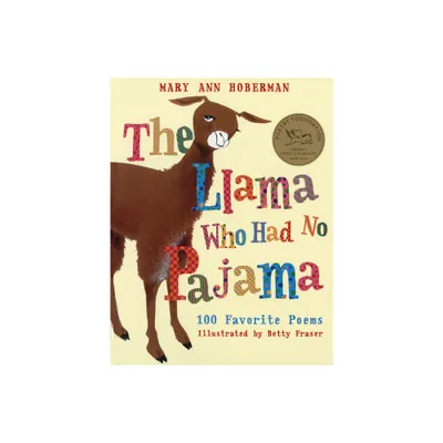 The Llama Who Had No Pajama - by Mary Ann Hoberman (Paperback)