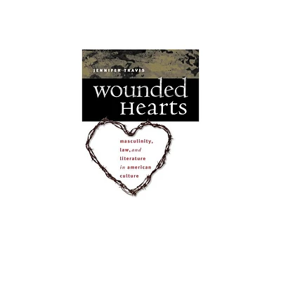 Wounded Hearts - by Jennifer Travis (Paperback)