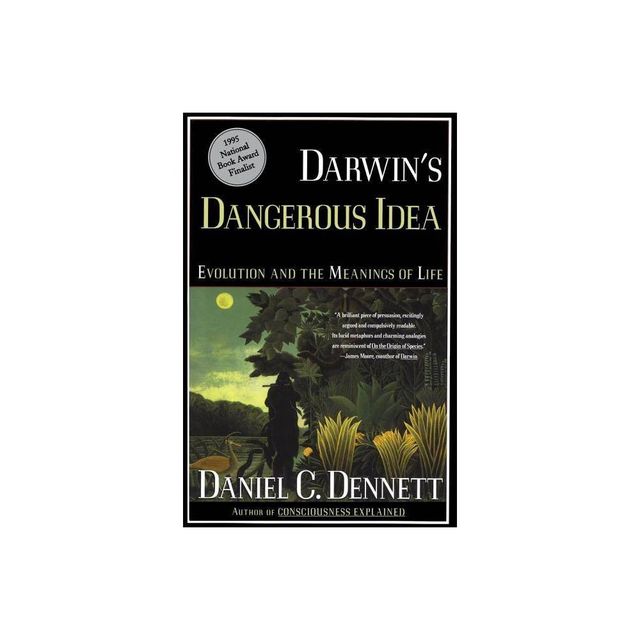 Darwins Dangerous Idea - by Daniel C Dennett (Paperback)