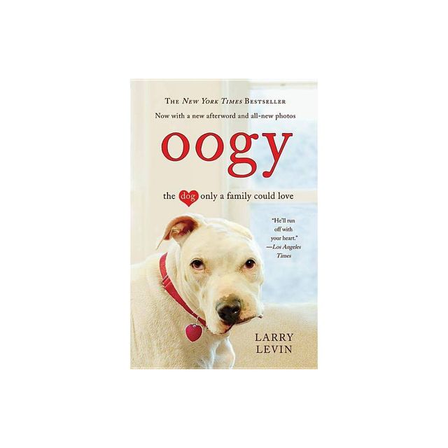 Oogy - by Larry Levin (Paperback)