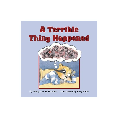 A Terrible Thing Happened