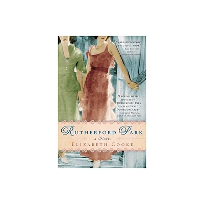 Rutherford Park - by Elizabeth Cooke (Paperback)