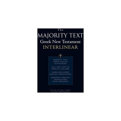 The Majority Text Greek New Testament Interlinear - by Thomas Nelson (Paperback)