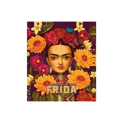 Frida - by Sebastien Perez (Hardcover)