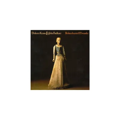 Dolores Keane & John Faulkner - Broken Hearted Ill Wander (CD)